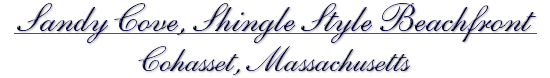 Sandy Cove Shingle Style Beachfront